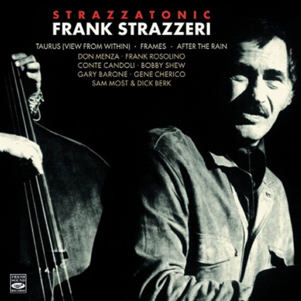 Strazzeri, Frank : Strazzatonic (2-CD)