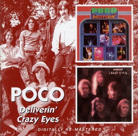 Poco : Deliverin' Crazy Eyes (CD)