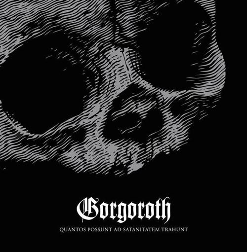 Gorgoroth : Quantos Possunt Ad Satanitatem Trahunt (LP)