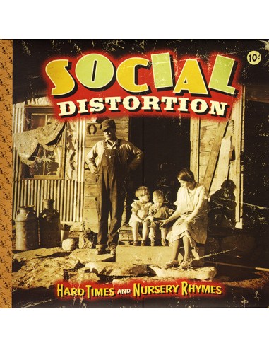 Social Distortion : Hard Times and Nursery Rhymes (2-LP+ CD)