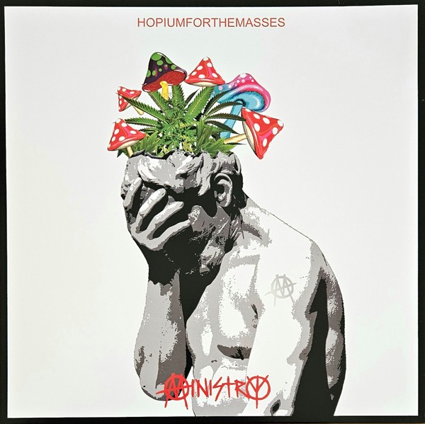 Ministry : Hopiumforthemasses (LP)