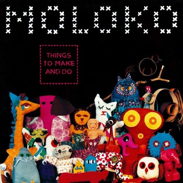 Moloko : Things To Make And Do (2-LP)