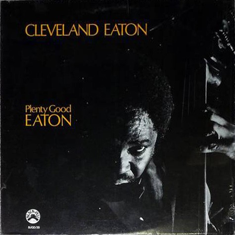 Eaton, Cleveland : Plenty Good Eaton (CD)