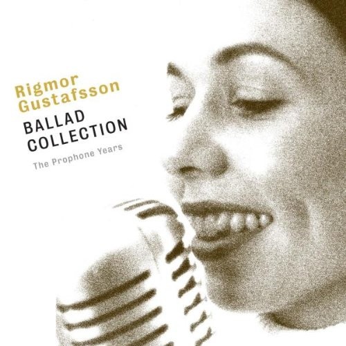 Gustafsson, Rigmor : Ballad Collection (CD)
