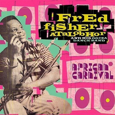 Fisher Atalobhor, Fred : African Carnival (CD)