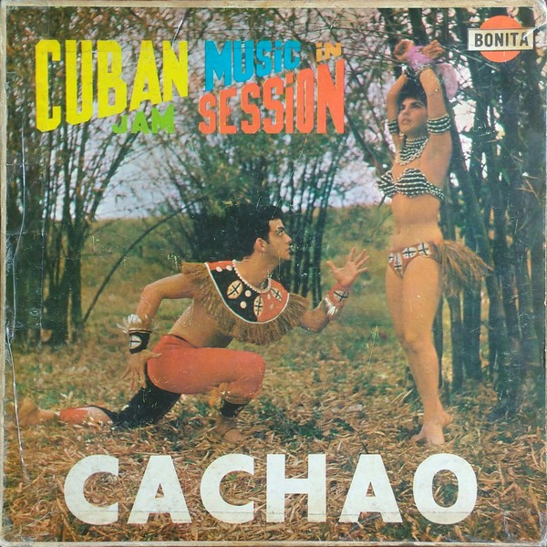 Cachao : Cuban Music in Jam Session (LP)