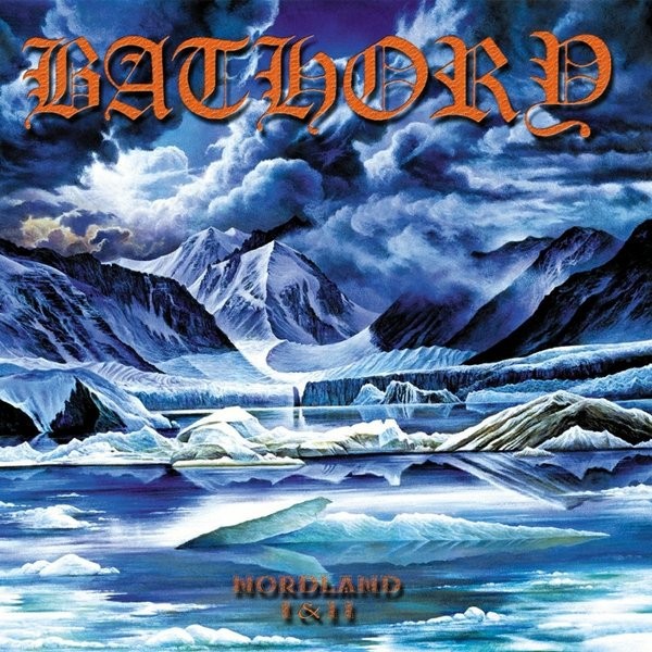 Bathory : Nordland I & II (2-LP)