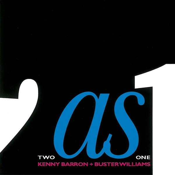 Barron, Kenny / Buster Williams : Two as one (CD)