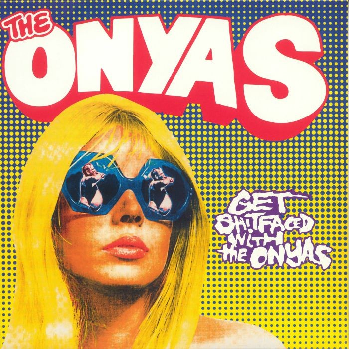 Onyas : Get shitfaced with the Onyas (LP) RSD 24