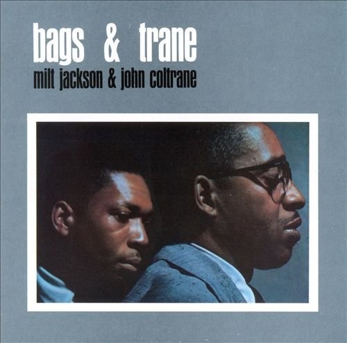 Coltrane, John & Milt Jackson : Bags & Trane (LP)