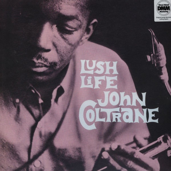 Coltrane, John : Lush Life (LP)