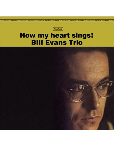 Evans, Bill : How My Heart Sings! (LP)