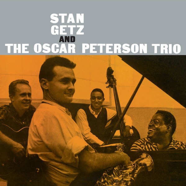 Getz, Stan : Stan Getz And The Oscar Peterson Trio (LP)