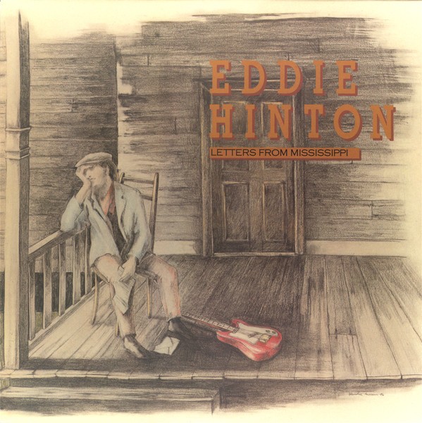 Hinton, Eddie : Letters from Mississippi (LP)