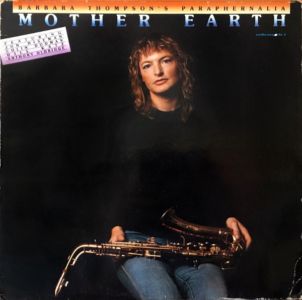 Thompson's, Barbara Paraphernalia : Mother Earth (LP)