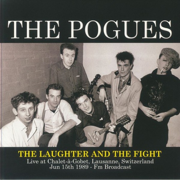 Pogues : The Laughter And The Fight (LP)