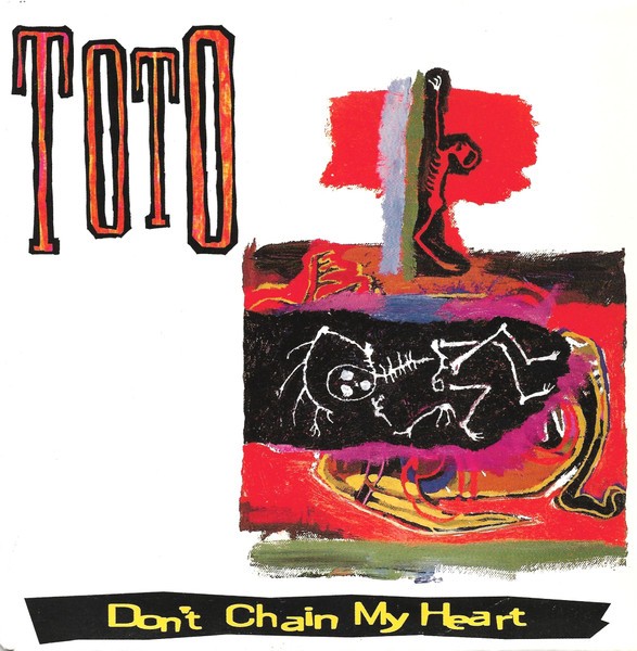 Toto : Don't Chain My Heart (12" LP)