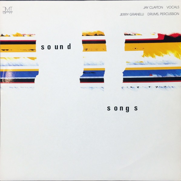 Clayton, Jay and Jerry Cranelli : Sound Songs (LP)