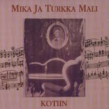 Mali, Mika ja Turkka : Kotiin (LP)