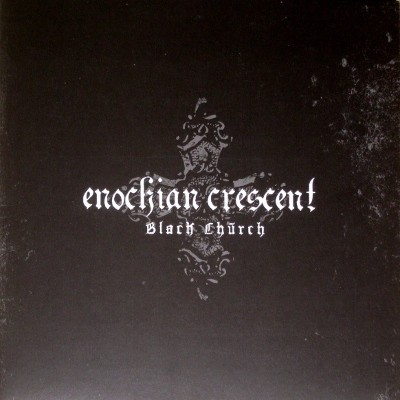 Enochian Crescent : Black Church (LP)