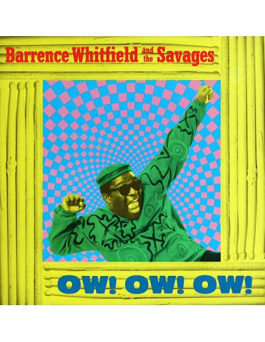Barrence Whitfield And The Savages : Ow Ow Ow (LP)