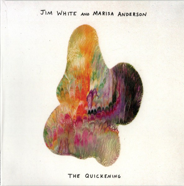 White, Jim And Marisa Anderson : The Quickening (CD)