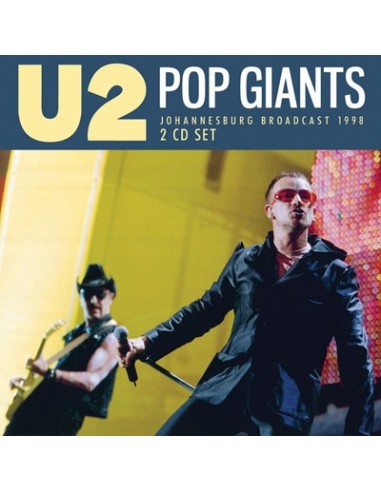 U2 : Pop Giants - Johannesburg Broadcast 1998 (2-CD)