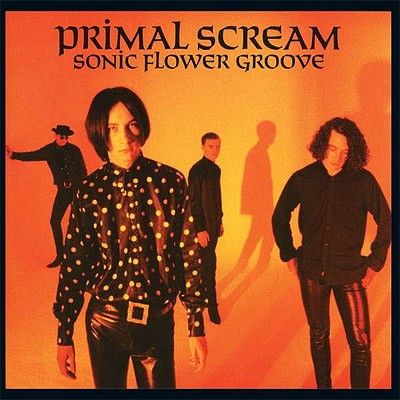 Primal Scream : Sonic Flower Groove (LP)