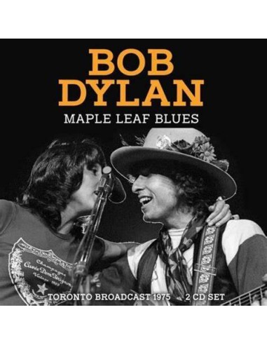 Dylan, Bob : Maple Leaf Blues - Toronto Broadcast 1975 (2-CD)