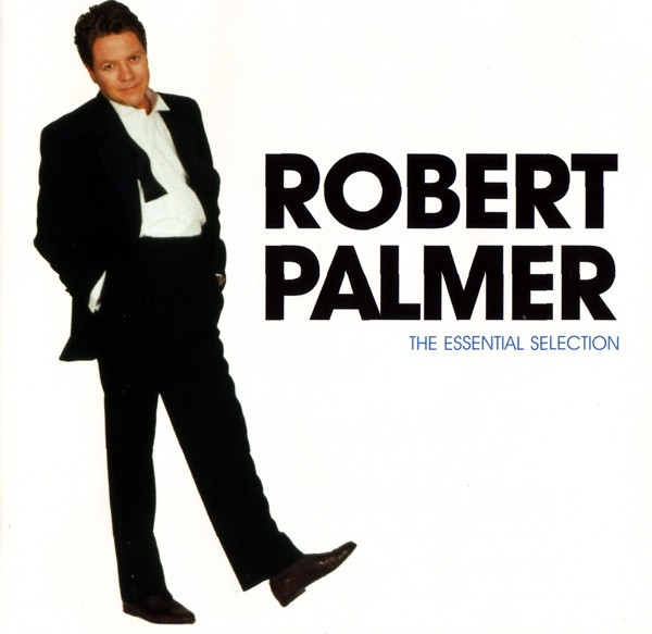 Palmer, Robert : The Essential Selection (CD)