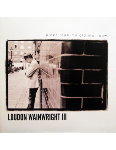 Wainwright, Loudon III : Older Than My Old Man Now (CD)