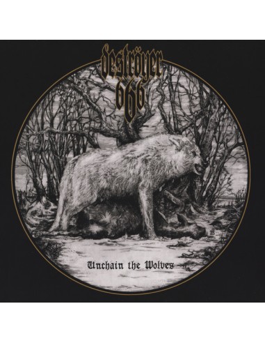 Deströyer 666 : Unchain The Wolves (LP)