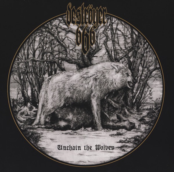 Deströyer 666 : Unchain The Wolves (LP)