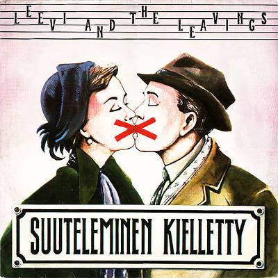 Leevi And The Leavings : Suuteleminen Kielletty (LP)