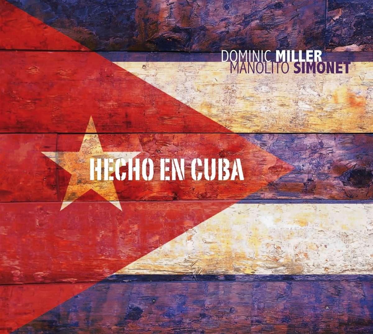 Miller, Dominic / Manolet Simonet : Hecho en Cuba(CD)