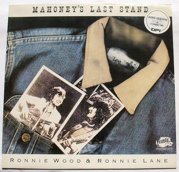 Wood, Ronnie & Ronnie Lane : Mahoney's Last Stand (LP)