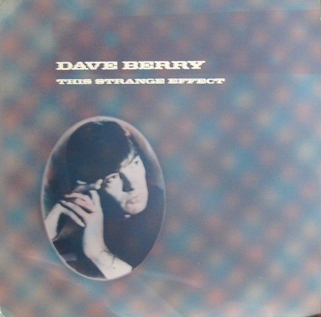 Berry, Dave : This Strange Effect (LP)