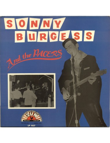 Burgess, Sonny and the Pacers : Sonny Burgess and the Pacers (LP)