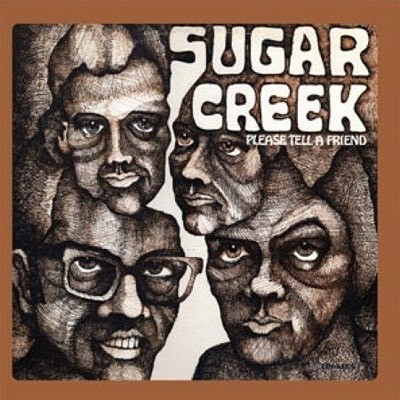 Sugar Creek : Please Tell a Friend (LP)