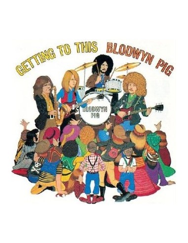 Blodwyn Pig : Getting to this (LP)
