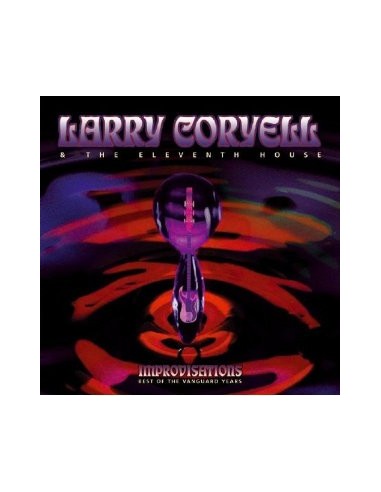 Coryell, Larry & the Eleventh House : Improvisations (2-CD)