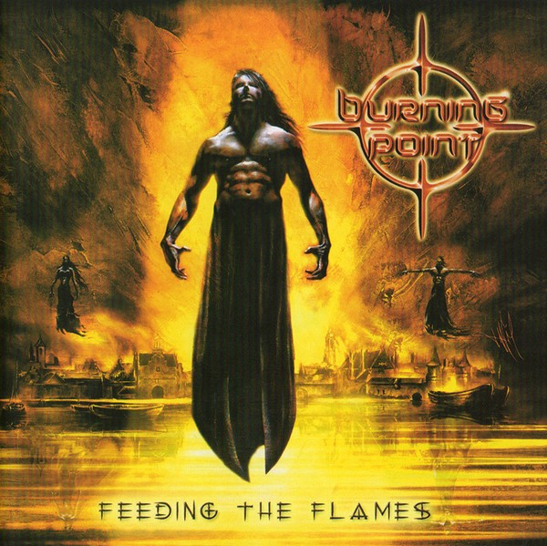 Burning Point : Feeding the Flames (LP)