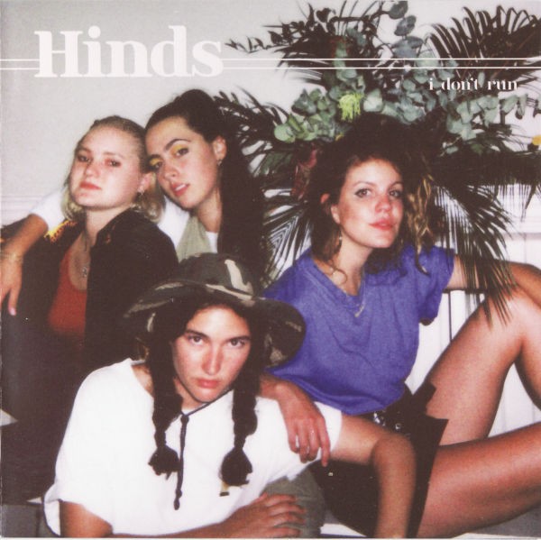 Hinds : I Don't Run (LP)