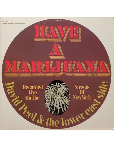 Peel, David & The Lower East Side : Have A Marijuana (LP)