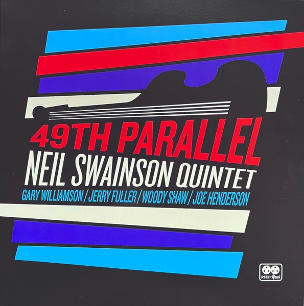 Swainson, Neil Quartet : 49th Parallel (LP)