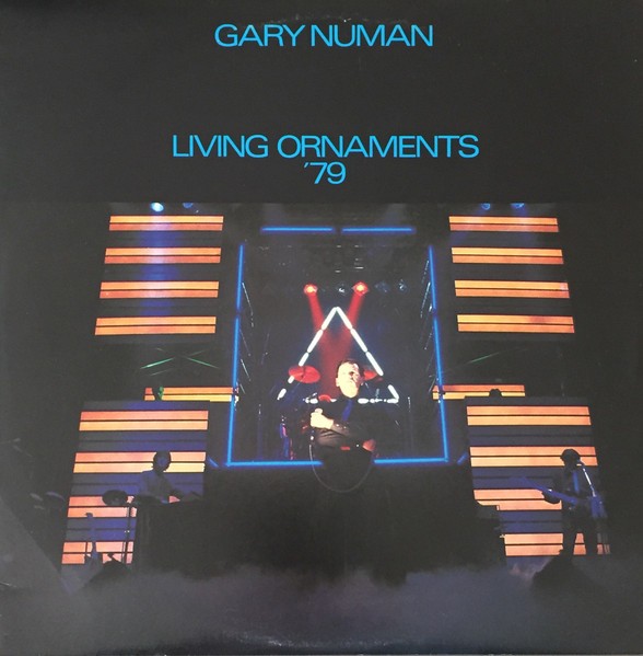 Numan, Gary : Living Ornaments '79 (LP)