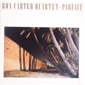 Carter, Ron Quartet : Parfait (LP)