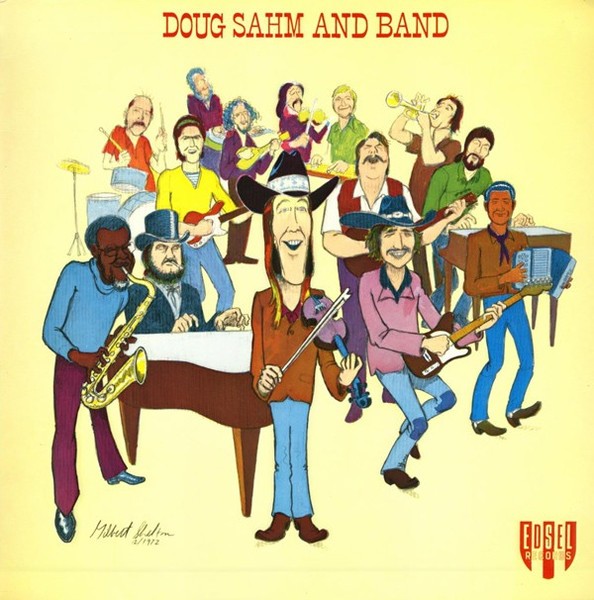 Sahm, Doug and Band : Doug Sahm and Band (LP)