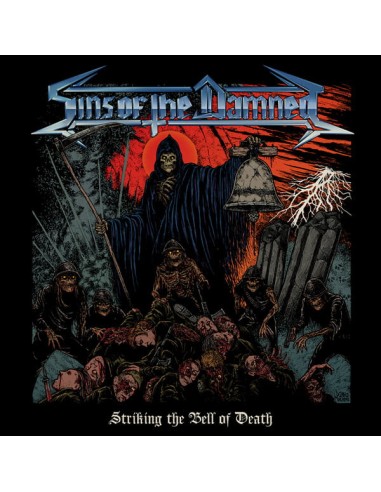 Sins of the Damned : Striking the Bell of Death (LP)
