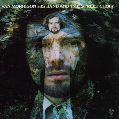 Morrison, Van : His Band And The Street Choir (LP)